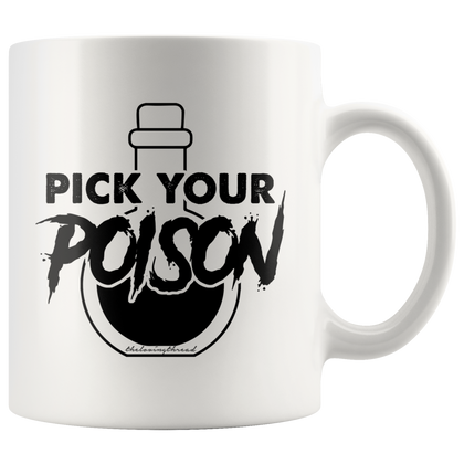 Pick Your Poison Halloween Mug White